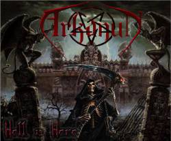 Arkanun : Hell Is HerI